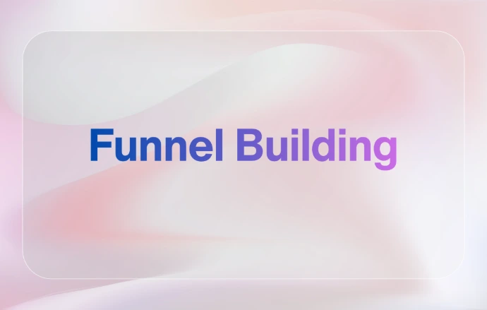 Funnel Building